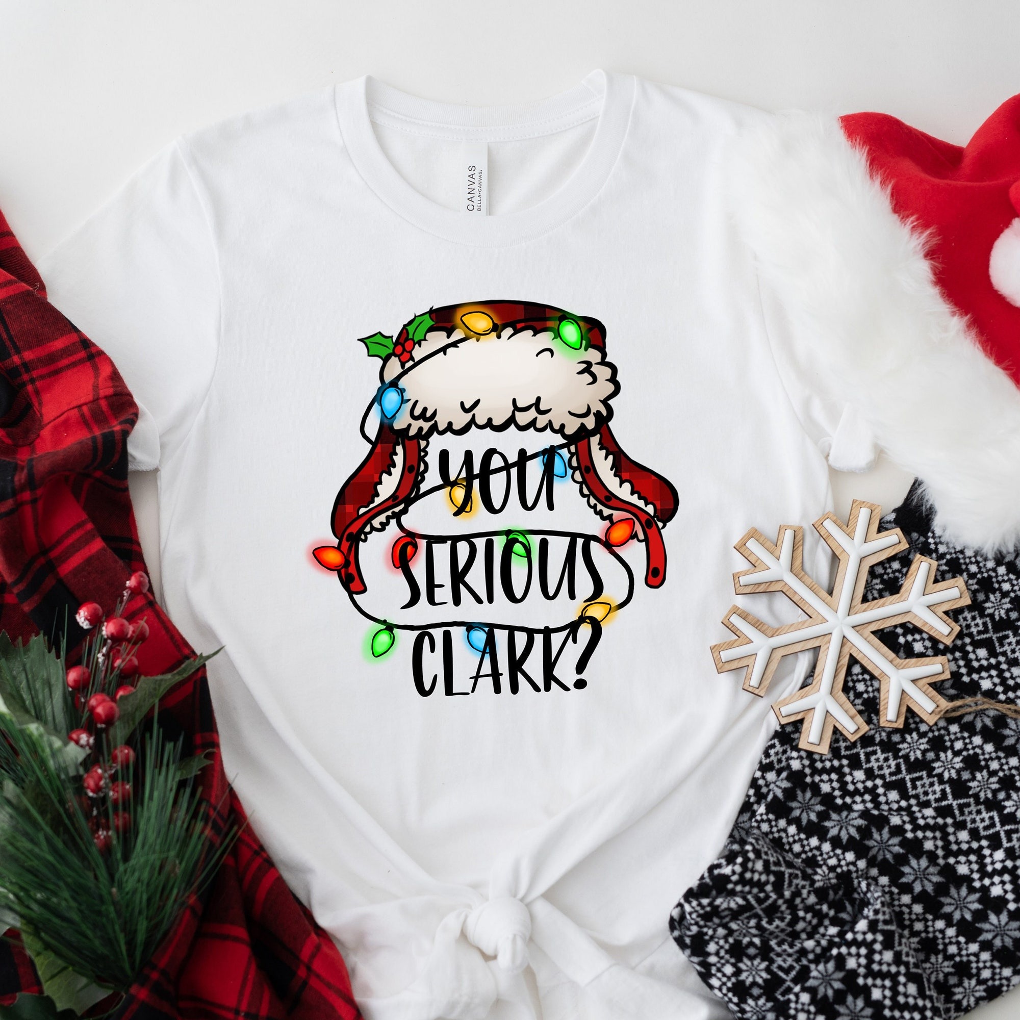 You Serious Clark Shirt, Christmas Family Shirt, Christmas Gift, Christmas Shirt, Holiday Shirt, Christmas Shirt, Family Christmas Shirt