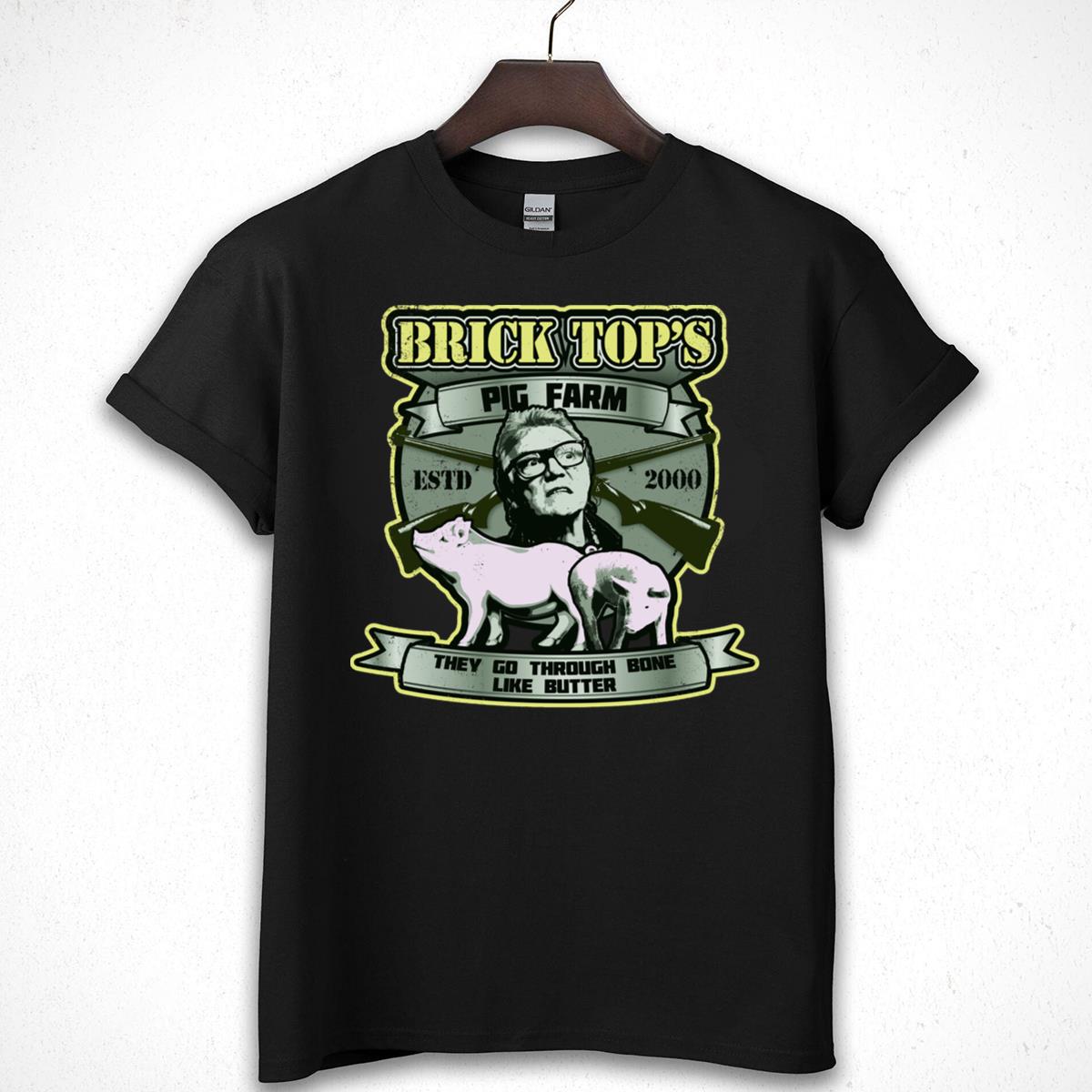 Brick Top's Pig Farm Movie Quote Graphic T-Shirt