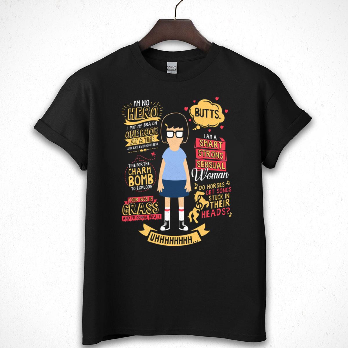 Funny Tina Belcher Inspired Quote Graphic T-Shirt