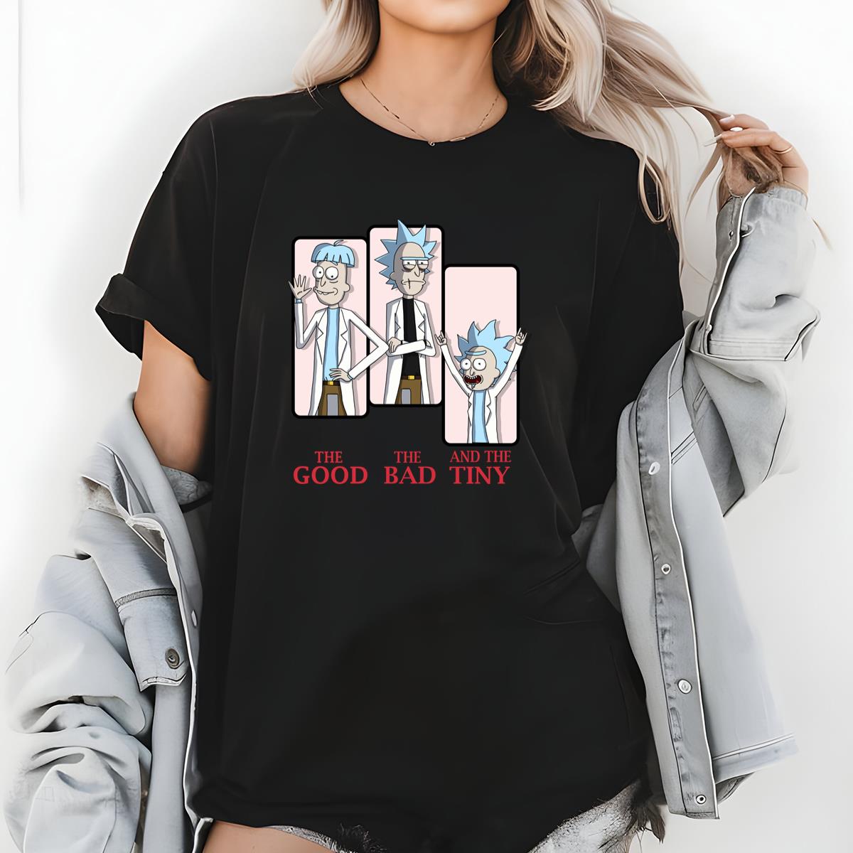 The Good The Bad The Tiny Rick Funny Graphic T-Shirt