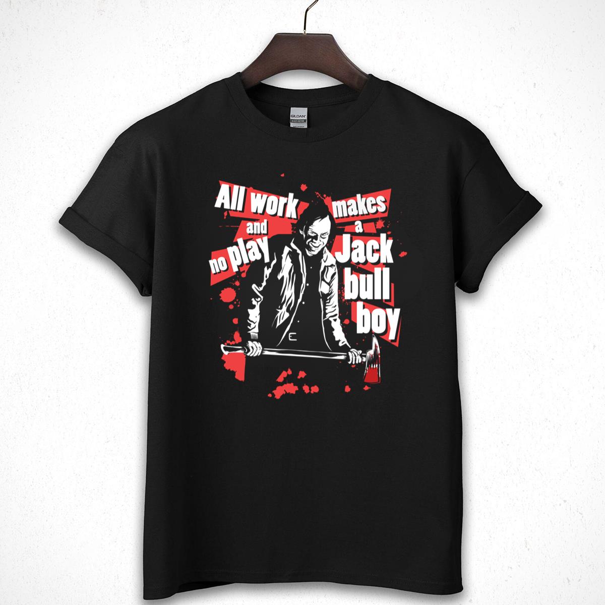 The Shining Jack Torrance Axe All Work No Play Horror Graphic Tee